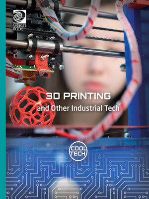 cover image of 3D Printing and Other Industrial Tech